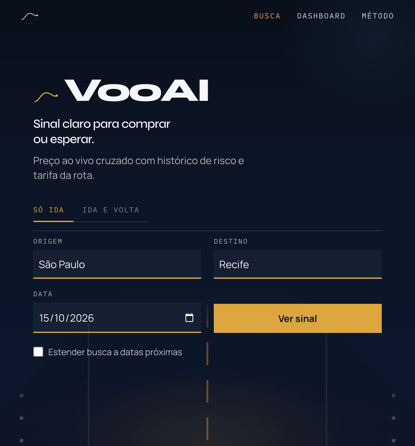 VooAI — busca: origem, destino, data e CTA Ver sinal